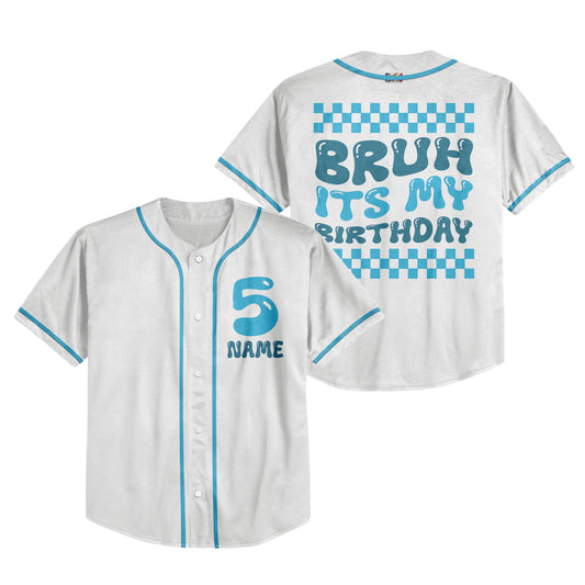 Custom My Birthday Bruh Baseball Jersey