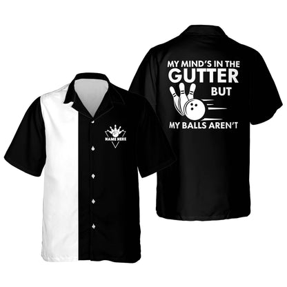 My Mind's in The Gutter Hawaiian Shirt HB0046
