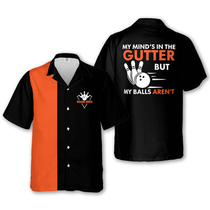 My Mind's in The Gutter Hawaiian Shirt HB0046