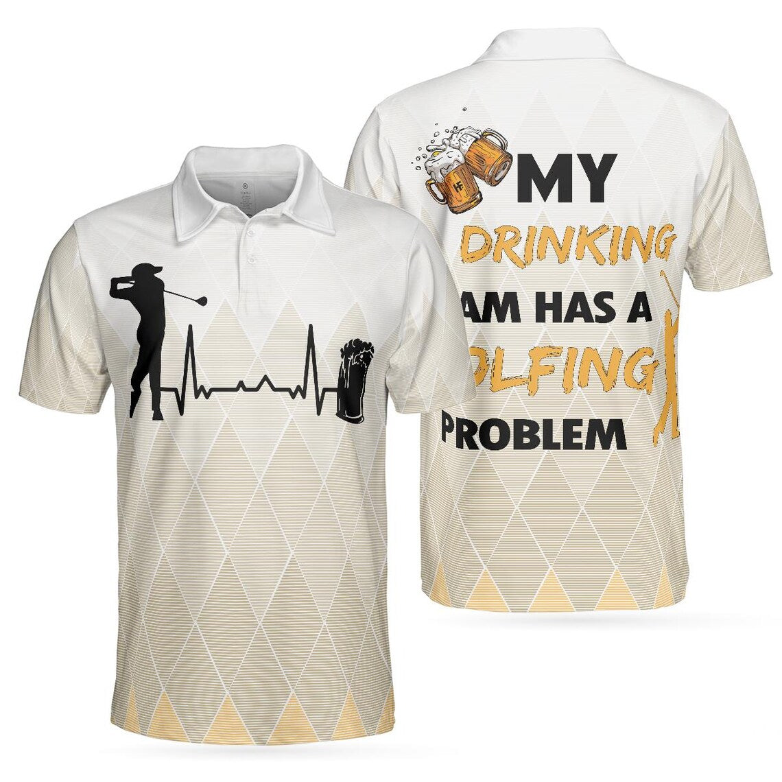 My Drinking Team Has A Golfing Problem Golf Polo Shirt