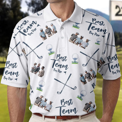 Personalized Photo Golf Polo Shirt for Dad, Best Team By Par Polo, Father's Day Gift for Golfer