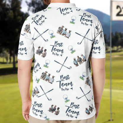 Personalized Photo Golf Polo Shirt for Dad, Best Team By Par Polo, Father's Day Gift for Golfer
